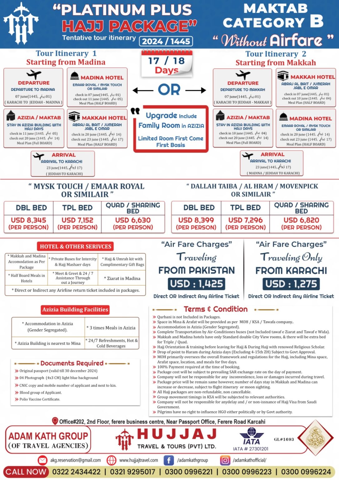 PLATINUM PLUS HAJJ PACKAGE CATEGORY B – Hujjaj Travel And Tours